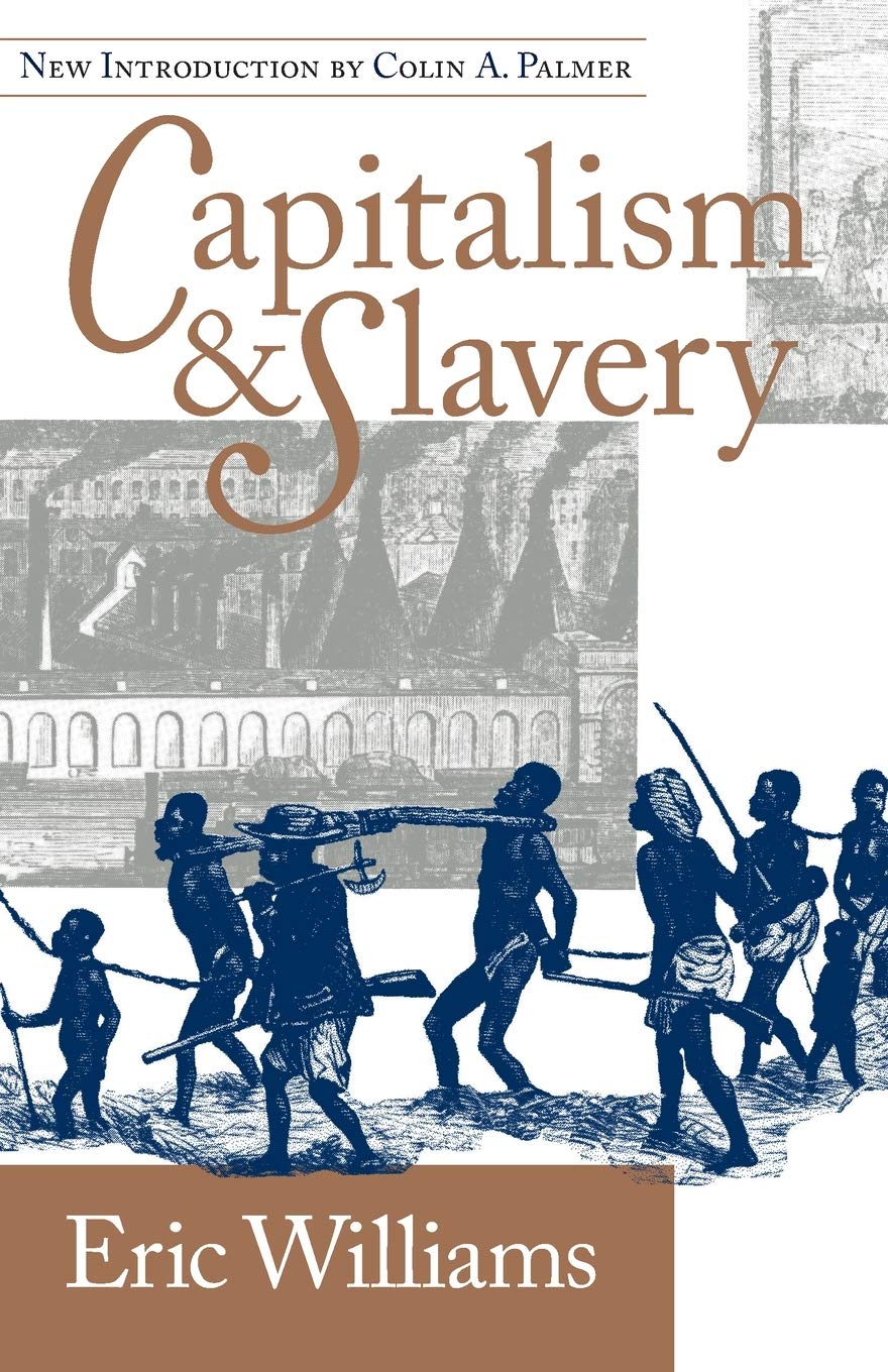 Capitalism and Slavery Social Sciences