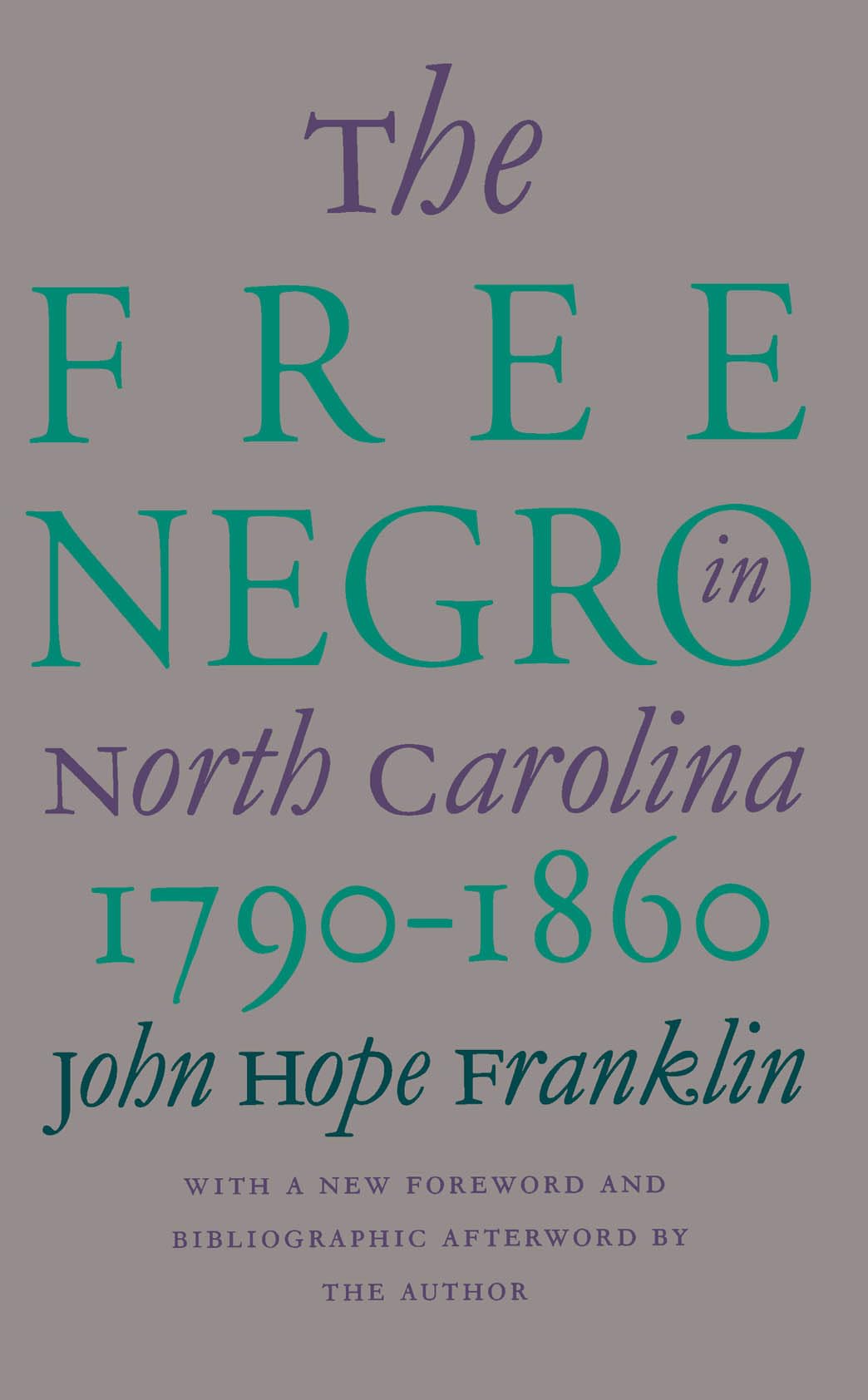 THE FREE NEGRO IN NORTH CAROLINA 1790-1860 Social Sciences