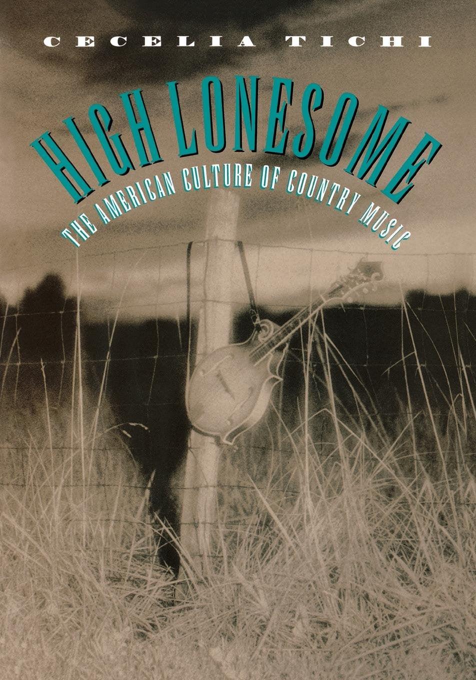 High Lonesome: The American Culture of Country Music General education
