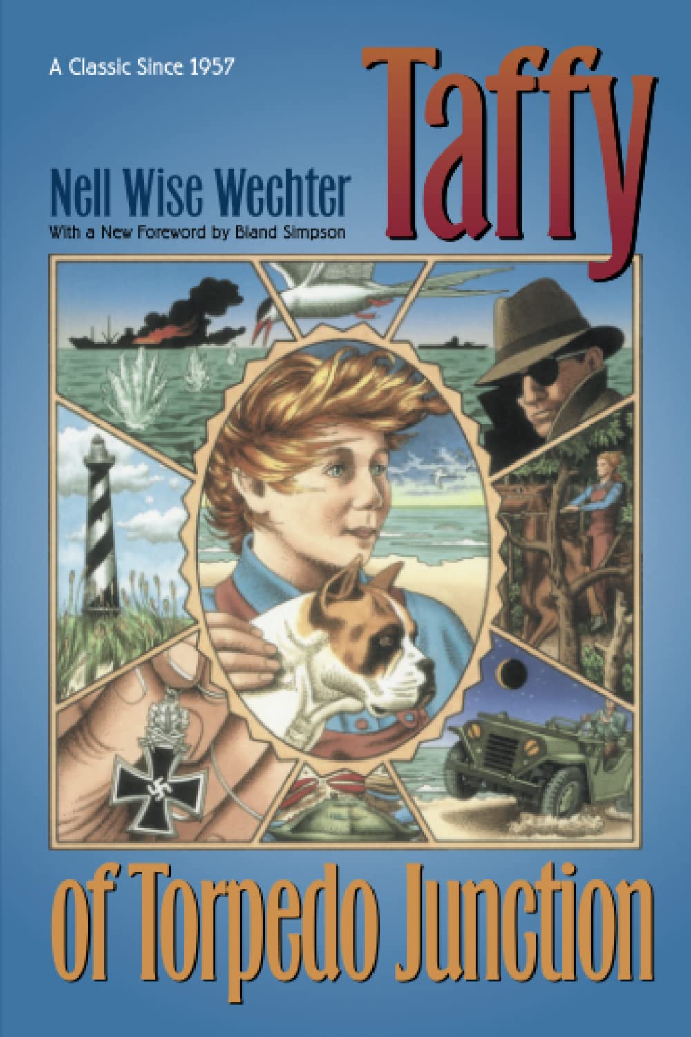 Taffy of Torpedo Junction (Chapel Hill Books) Novels & Short Stories
