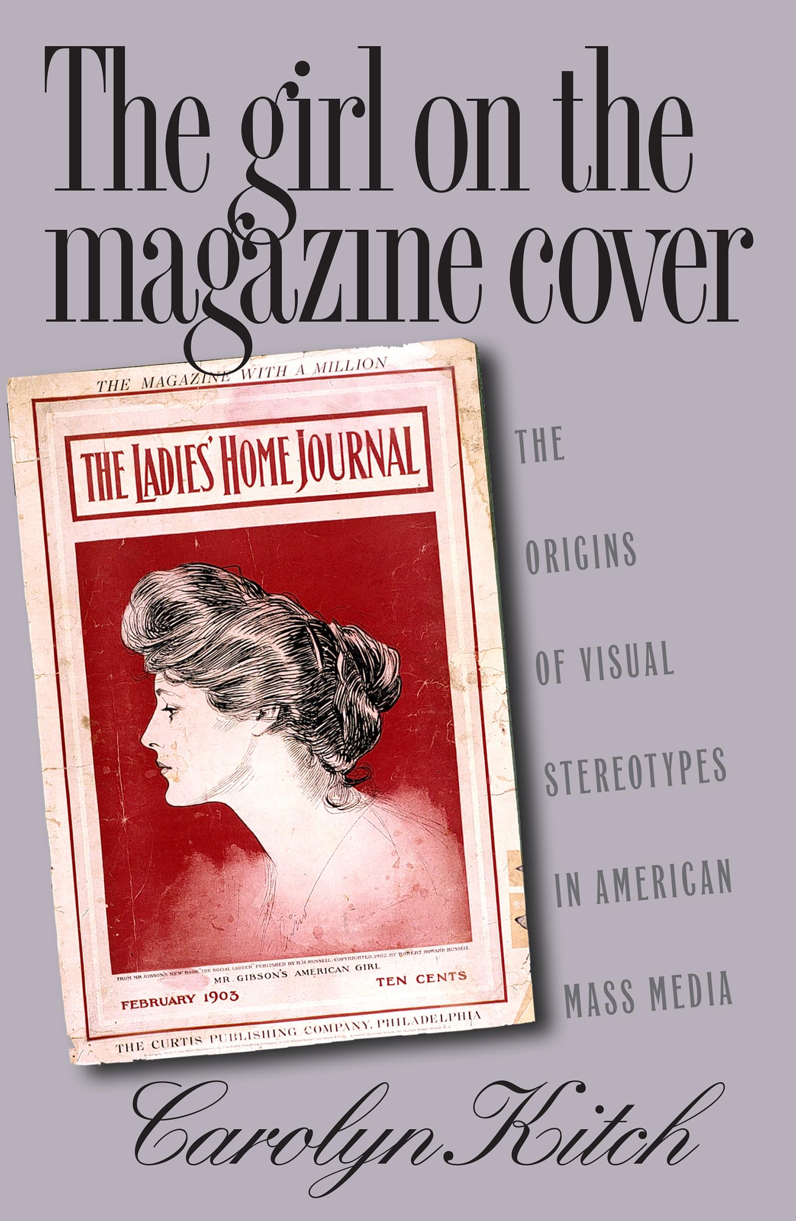 The Girl on the Magazine Cover: The Origins of Visual Stereotypes in American Mass Media Law