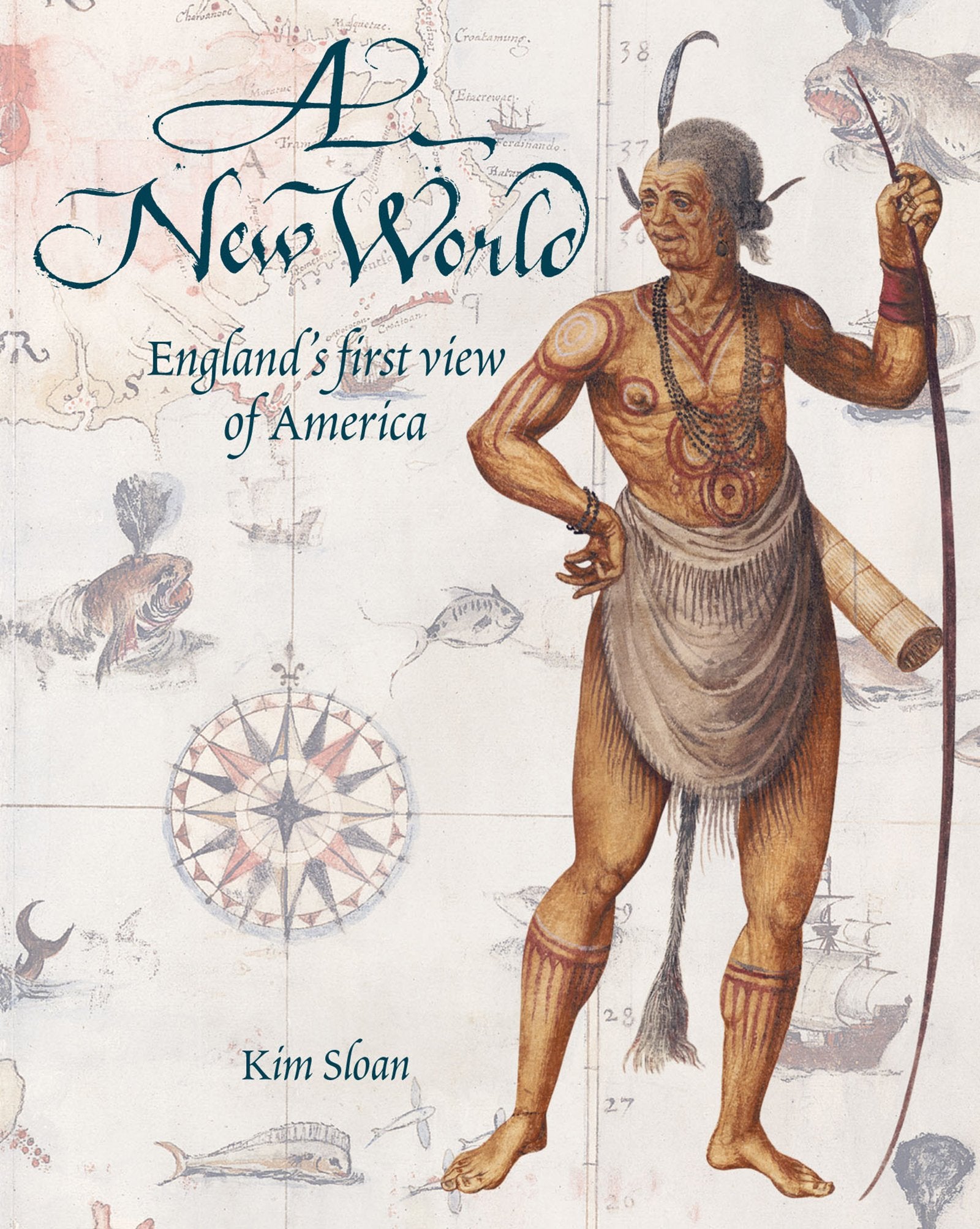 A New World: England's First View of America Books
