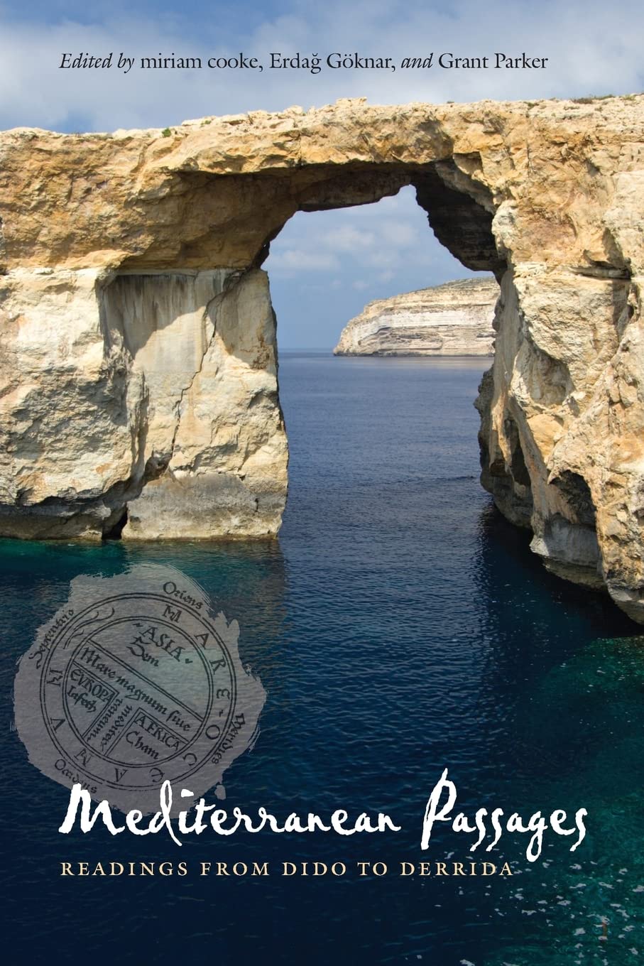 Mediterranean Passages: Readings from Dido to Derrida Contemporary literature