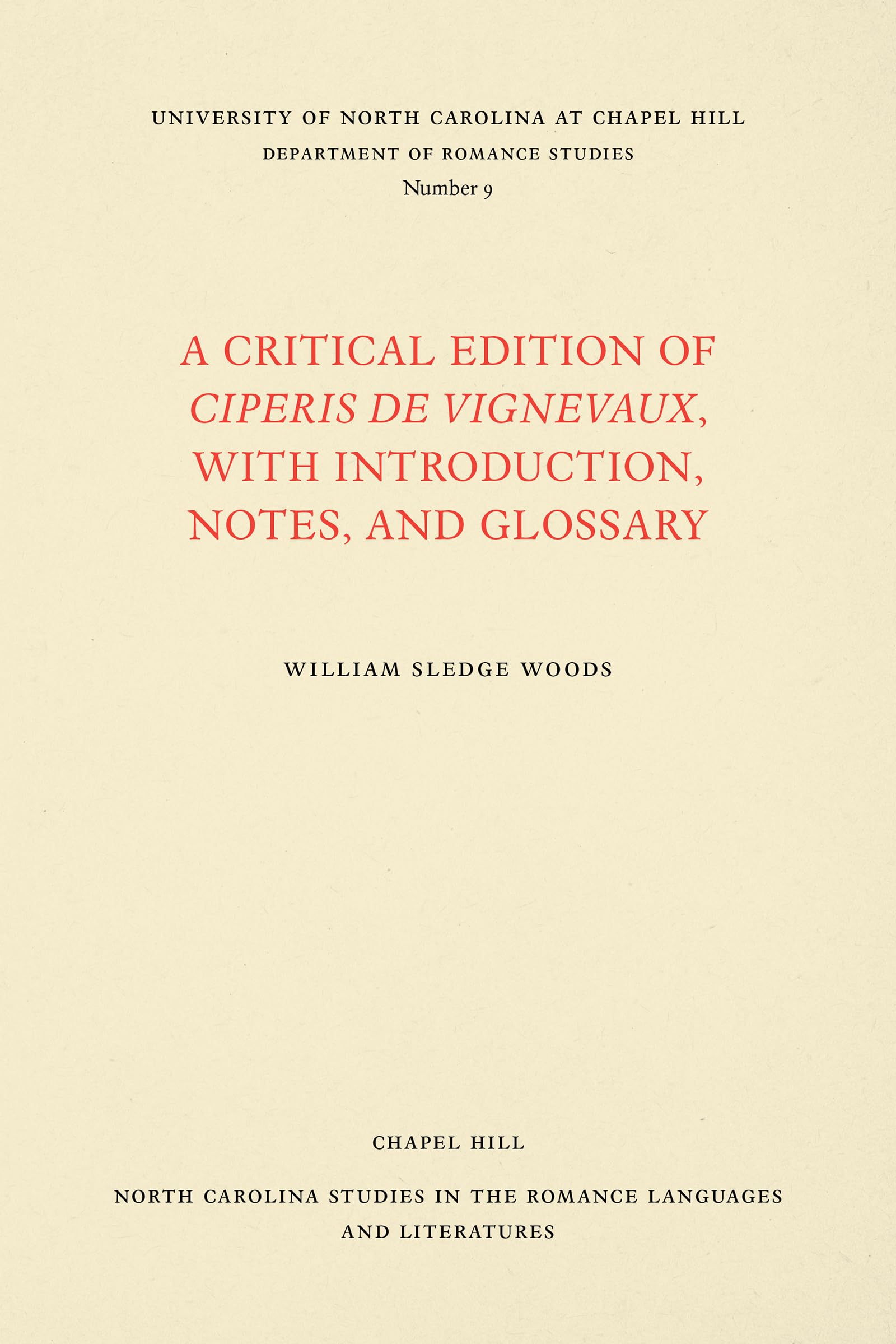A Critical Edition of Ciperis de Vignevaux, With Introduction, Notes, and Glossary (North Carolina Studies in the Romance Languages and Literatures) (French Edition) book