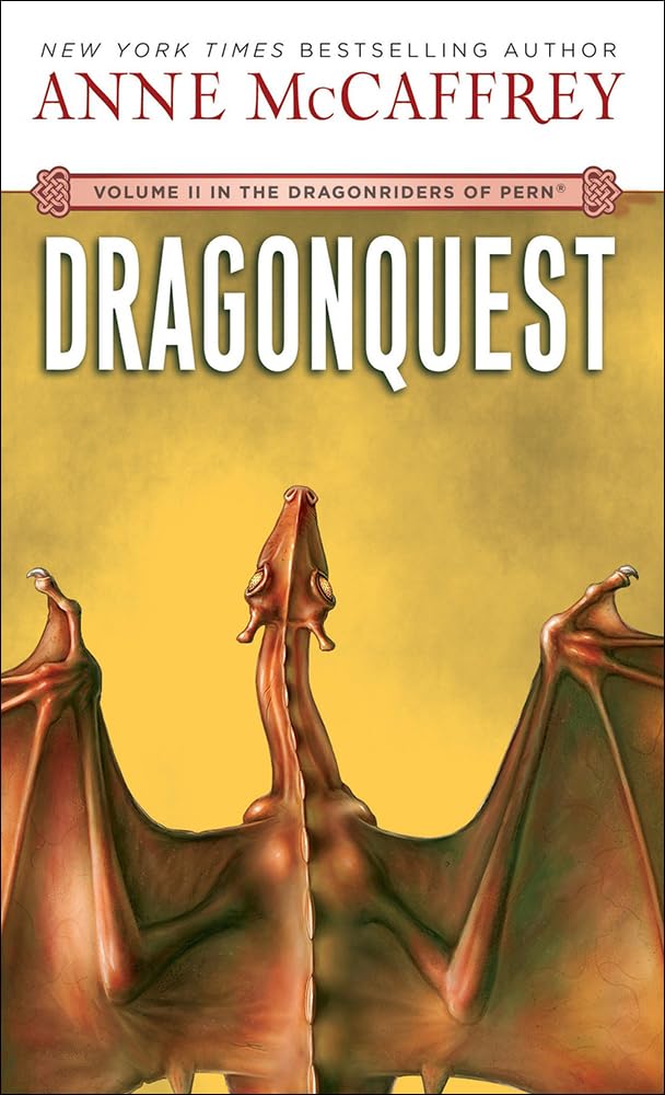 Dragonquest (Dragonriders of Pern (Pb)) Fantasy & Sci-Fi