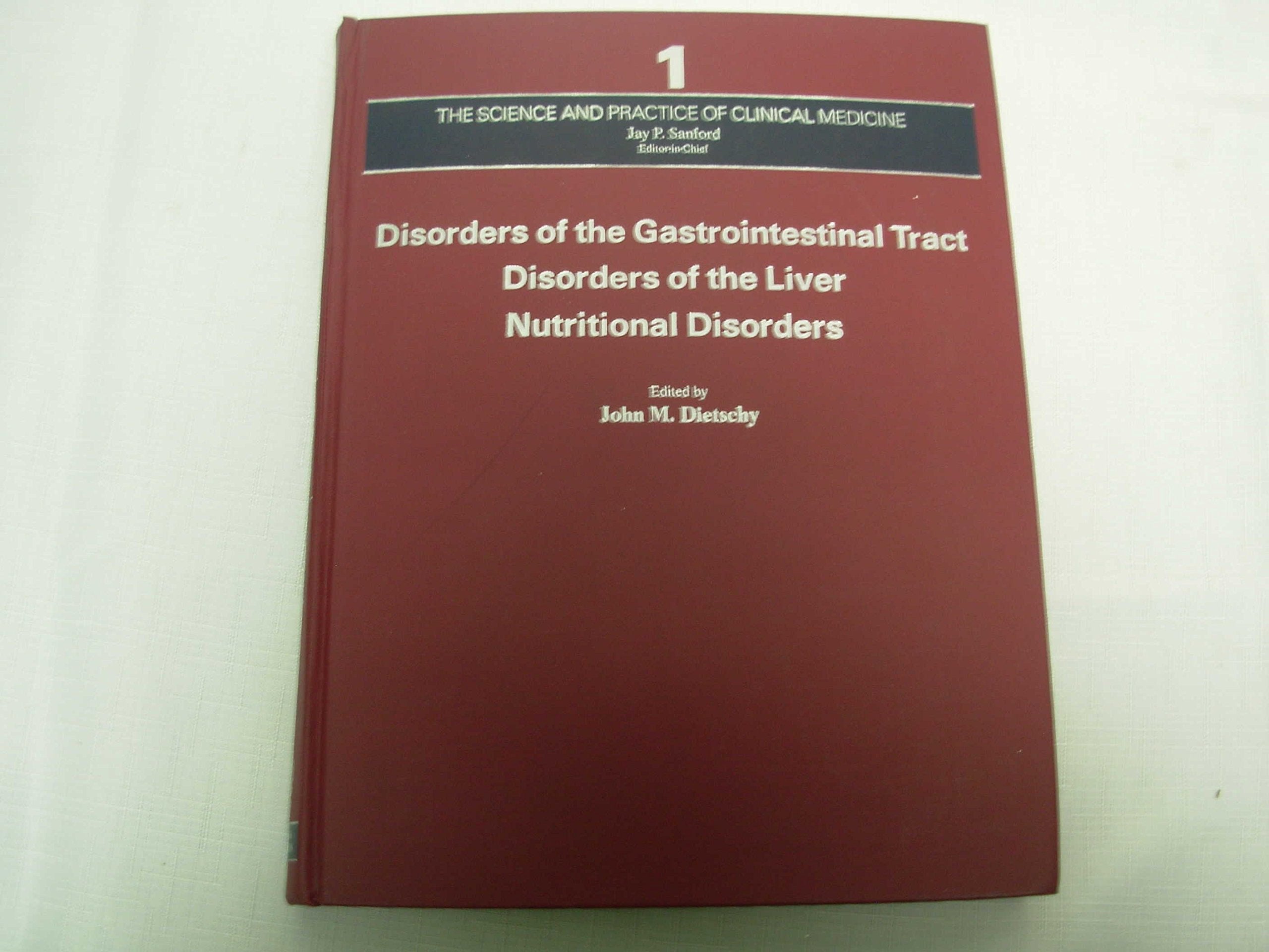 Disorders of the Gastrointestinal Tract, Disorders of the Liver, Nutritional Disorders Medicine