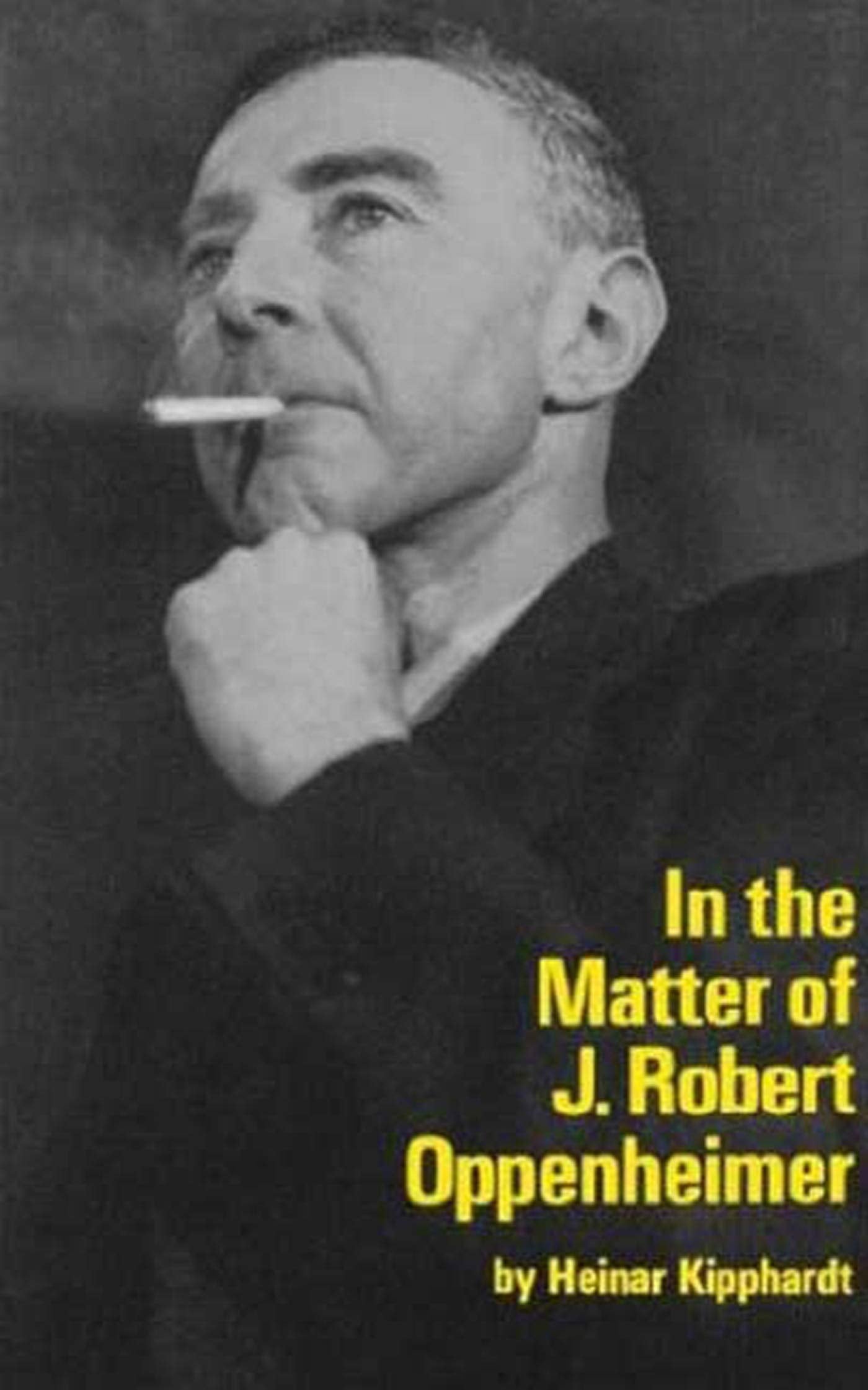 In the Matter of J. Robert Oppenheim Drama