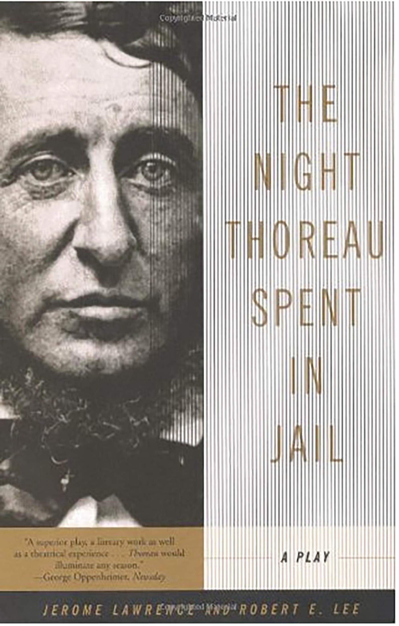 The Night Thoreau Spent in Jail: A Play Drama