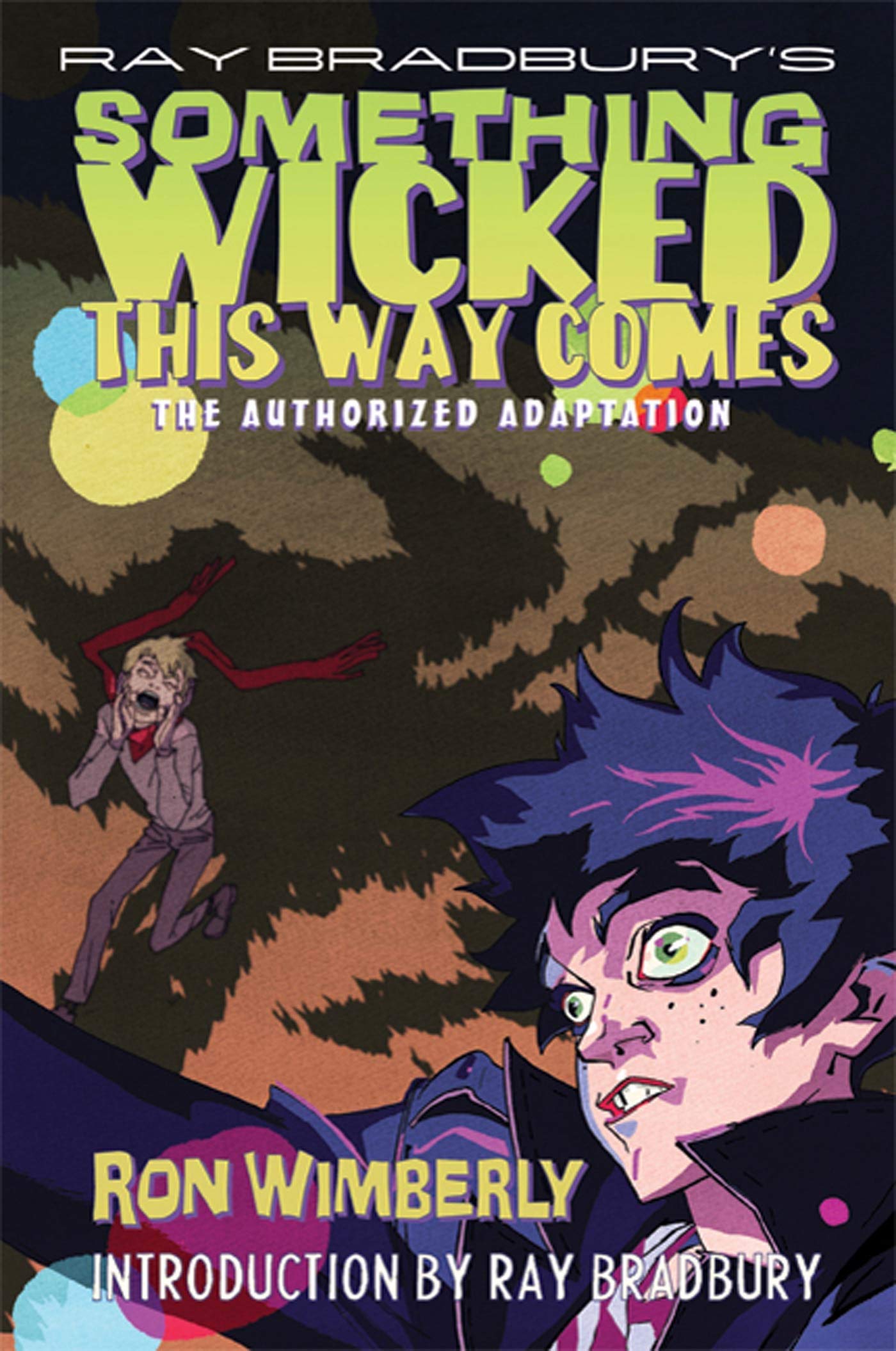 Ray Bradbury's Something Wicked This Way Comes: The Authorized Adaptation (Ray Bradbury Graphic Novels) Manga