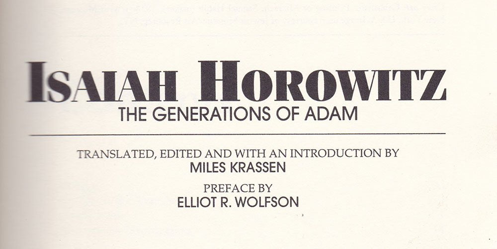 Isaiah Horowitz: The Generations of Adam (CLASSICS OF WESTERN SPIRITUALITY, Band 85) Essays & Short Stories