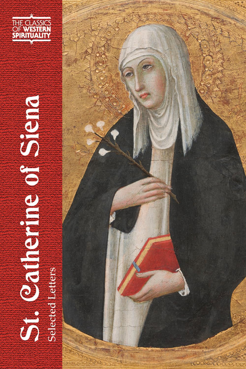 Catherine of Siena: Selected Letters Religion & Esotericism