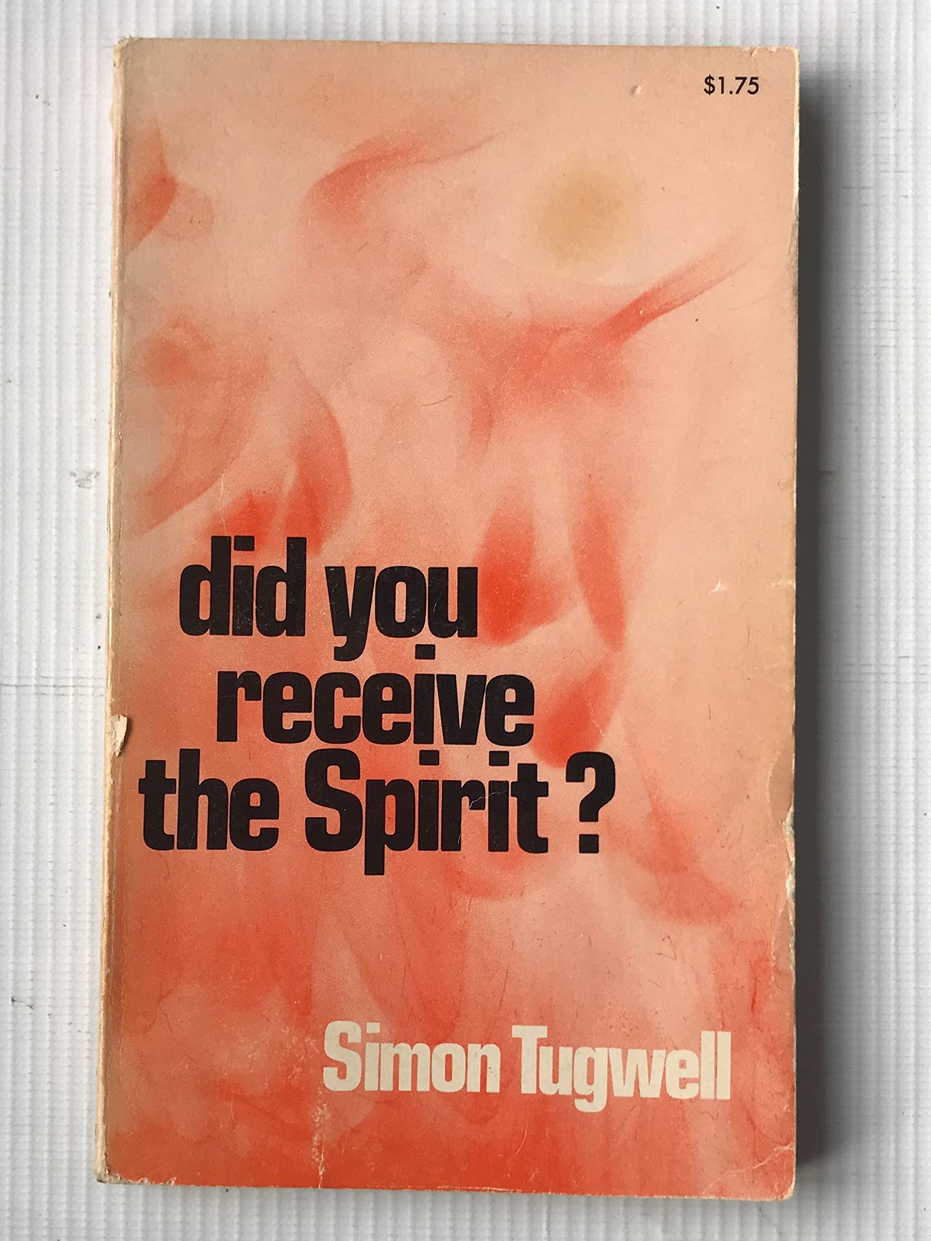 Did you receive the Spirit? (Deus books) Books