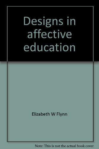 Designs in affective education;: A teacher resource program for junior and senior high, Books