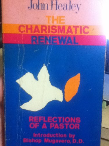 Charismatic renewal: Reflections of a pastor (Deus book) Books