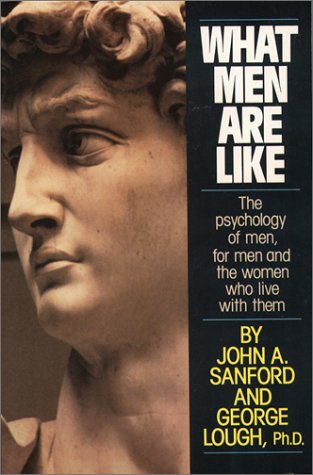 What Men Are Like: The Psychology of Men, for Men and the Women Who Live with Them Books