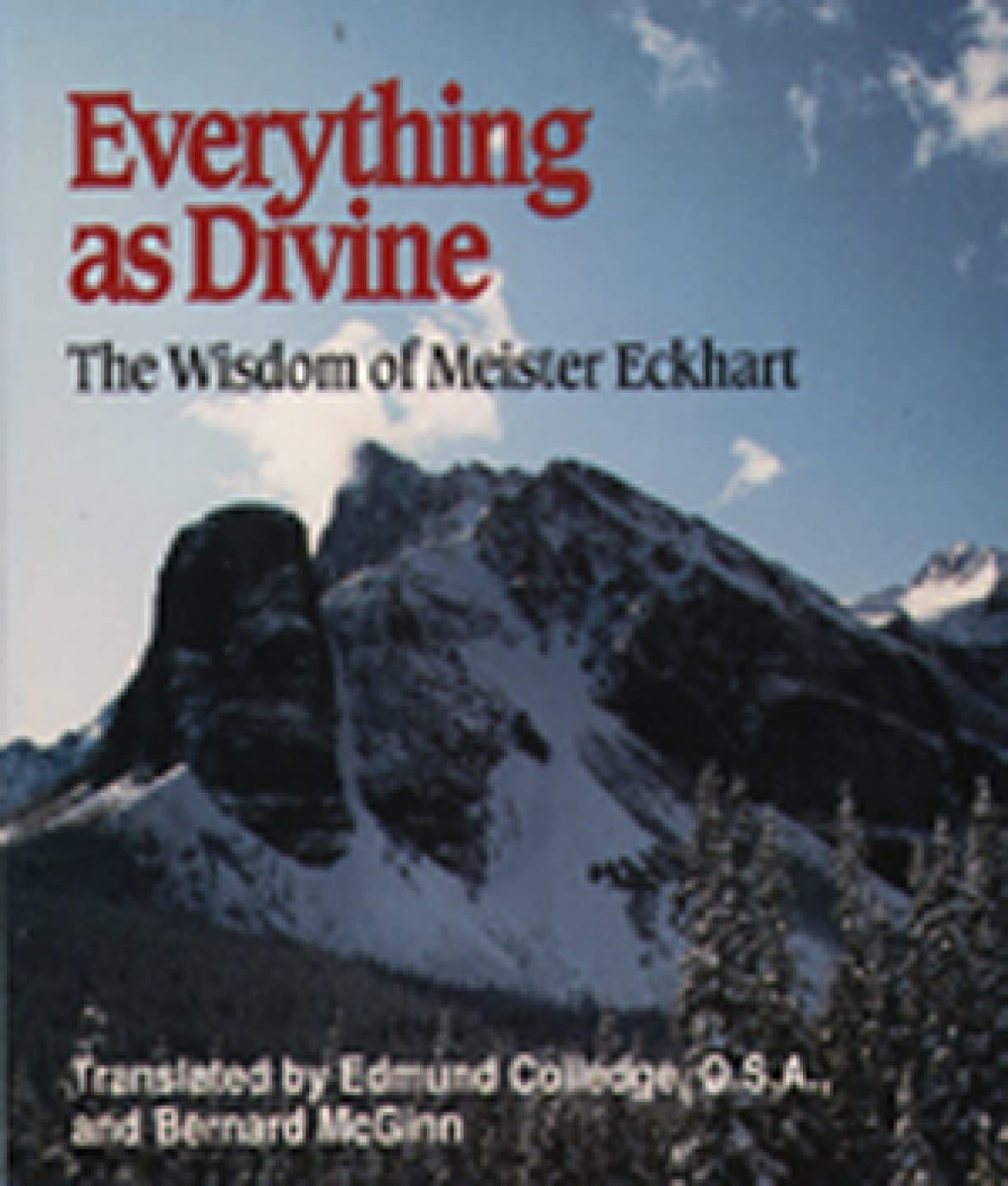 Everything as Divine: The Wisdom of Meister Eckhart Social Sciences