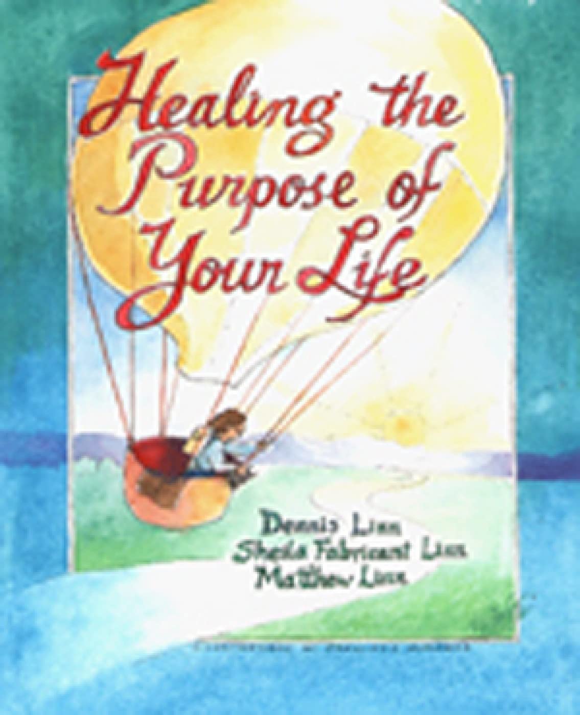 Healing the Purpose of Your Life Religion & Esotericism