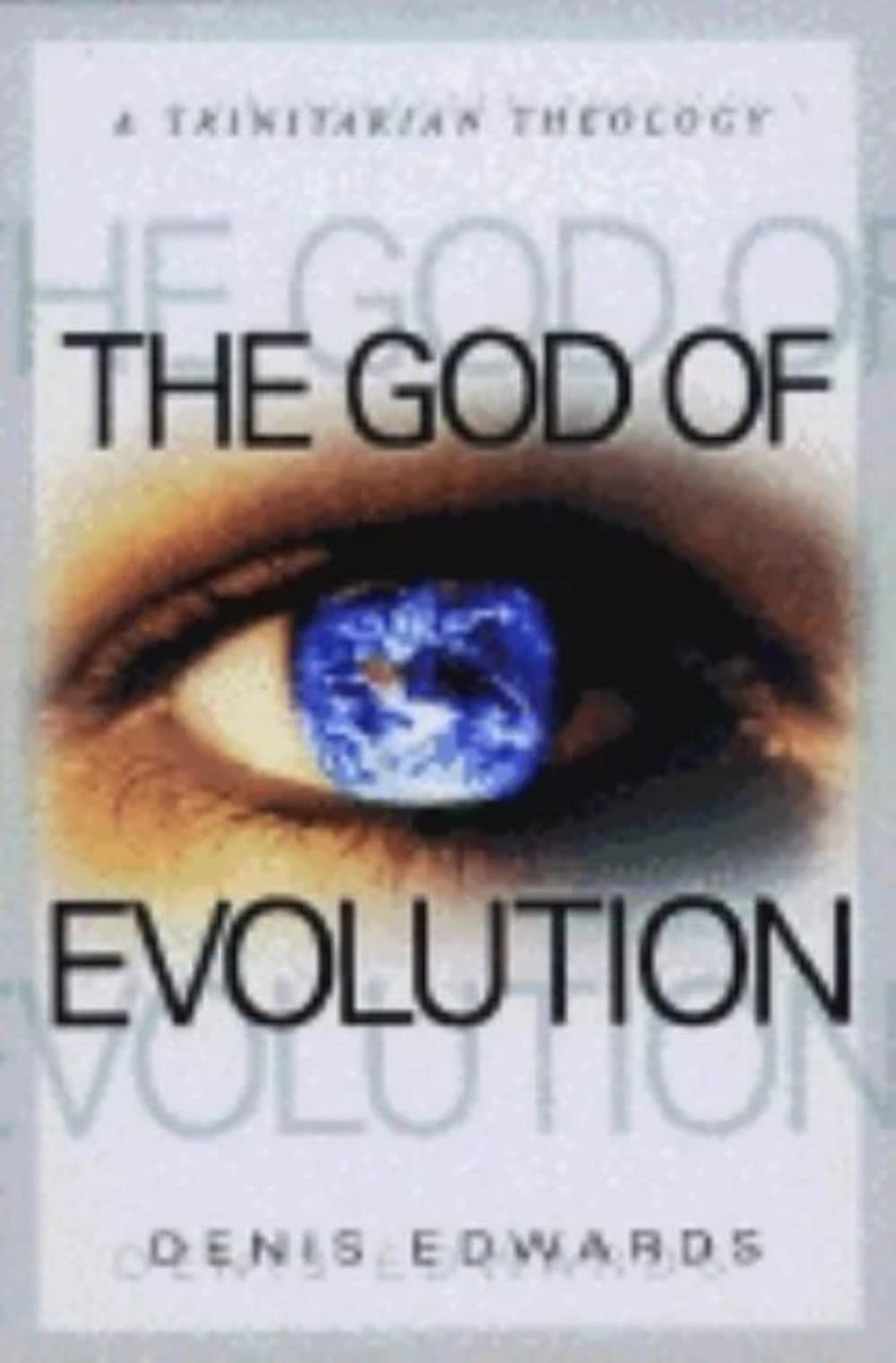 Product Image: The God of Evolution: A Trinitarian Theology
