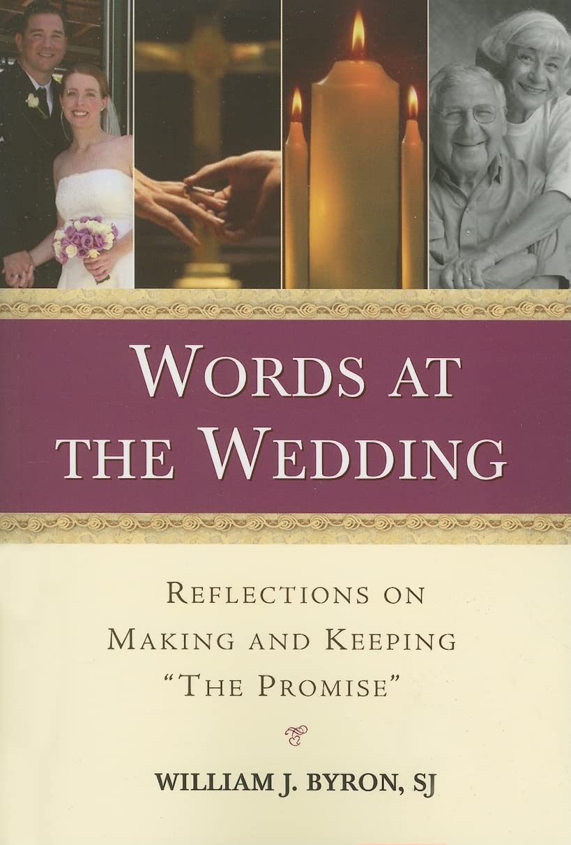 Words at the Wedding: Reflections on Making and Keeping "The Promise" Social Sciences