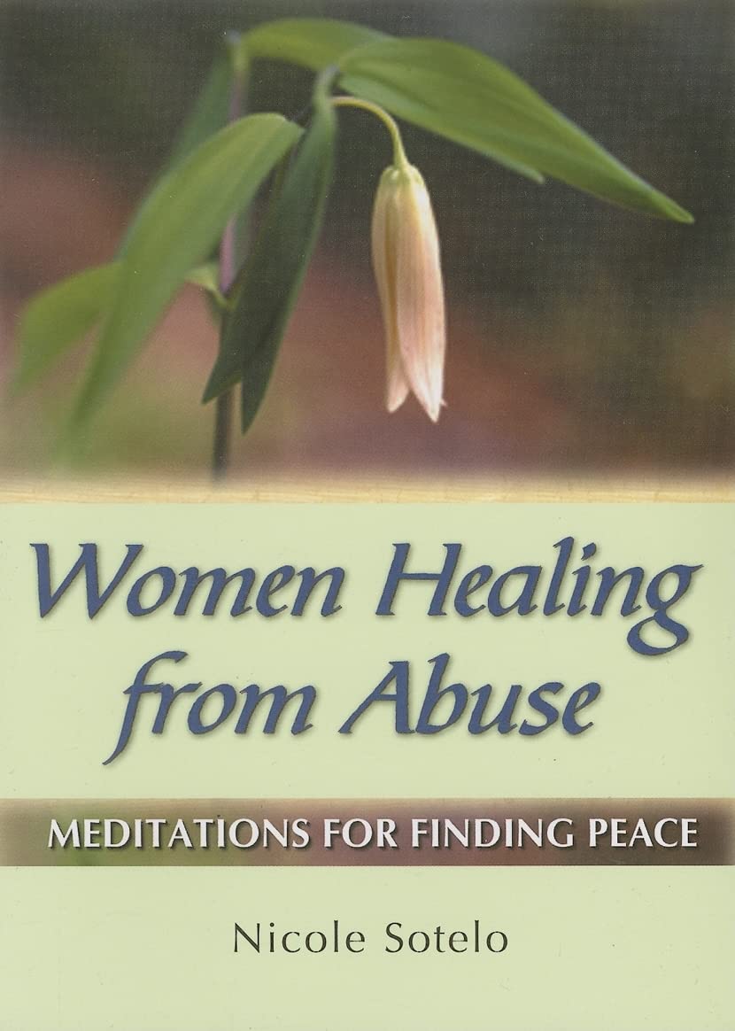 Women Healing from Abuse: Meditations for Finding Peace Social Sciences