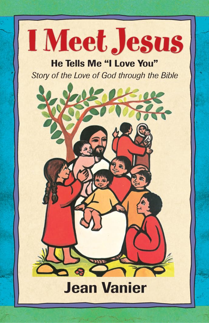 I Meet Jesus: He Tells Me "I Love You" Social Sciences