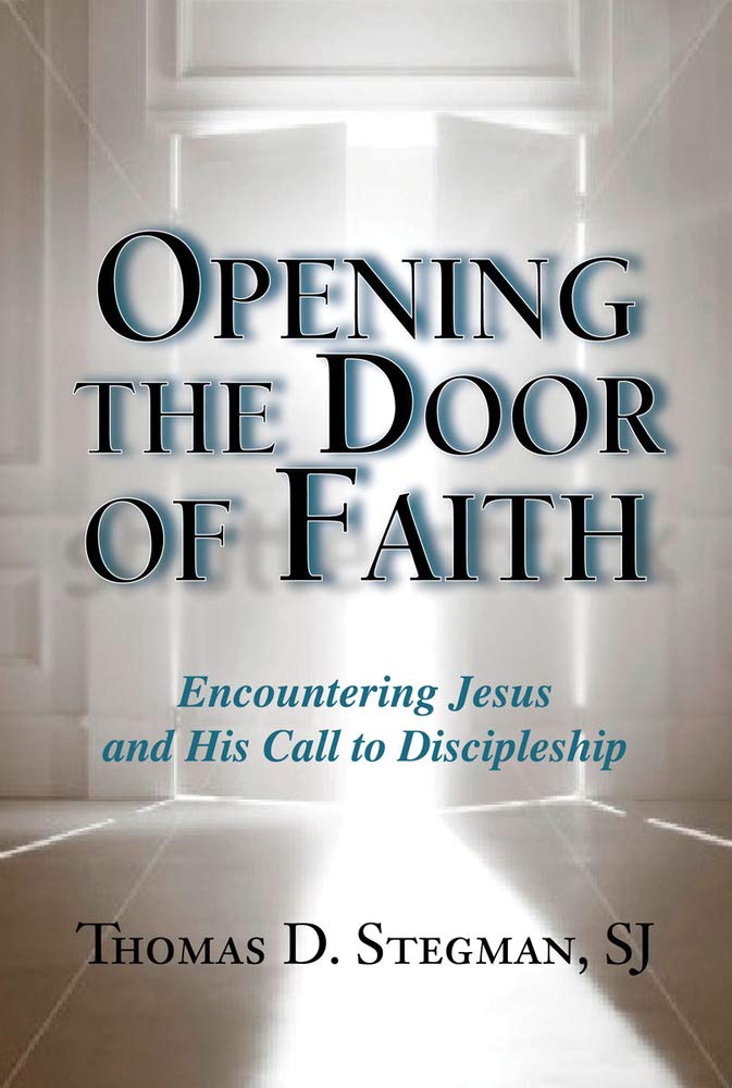 Opening the Door of Faith: Encountering Jesus and His Call to Discipleship Social Sciences