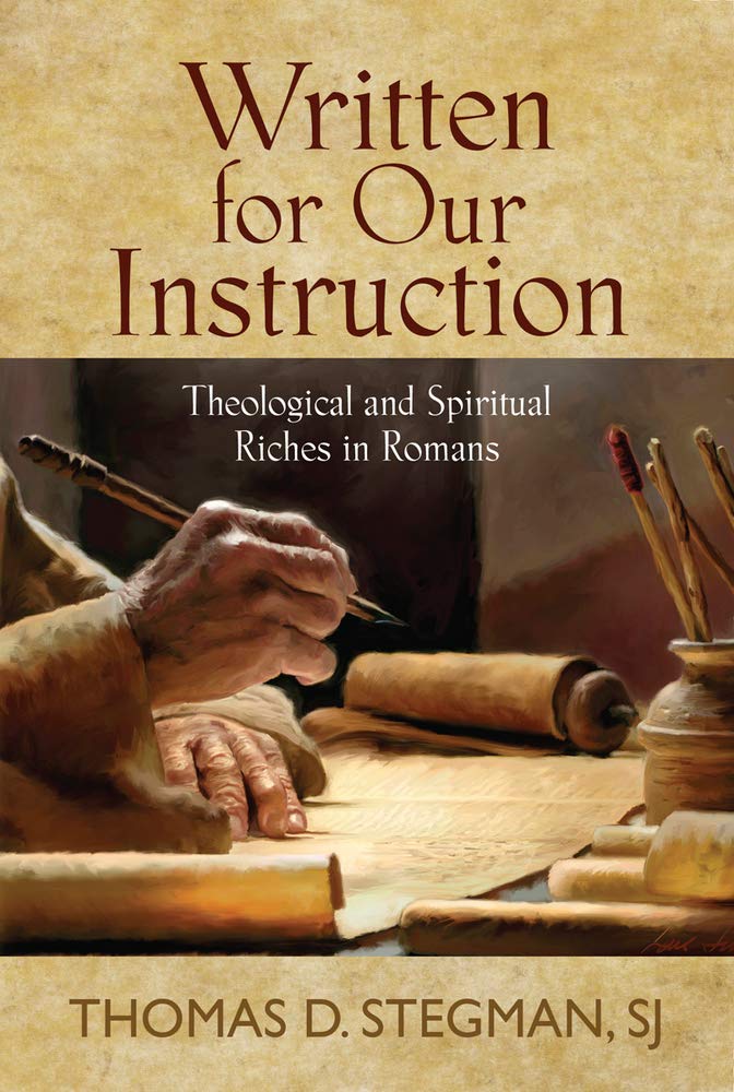 Written for Our Instruction: Theological and Spiritual Riches in Romans Social Sciences