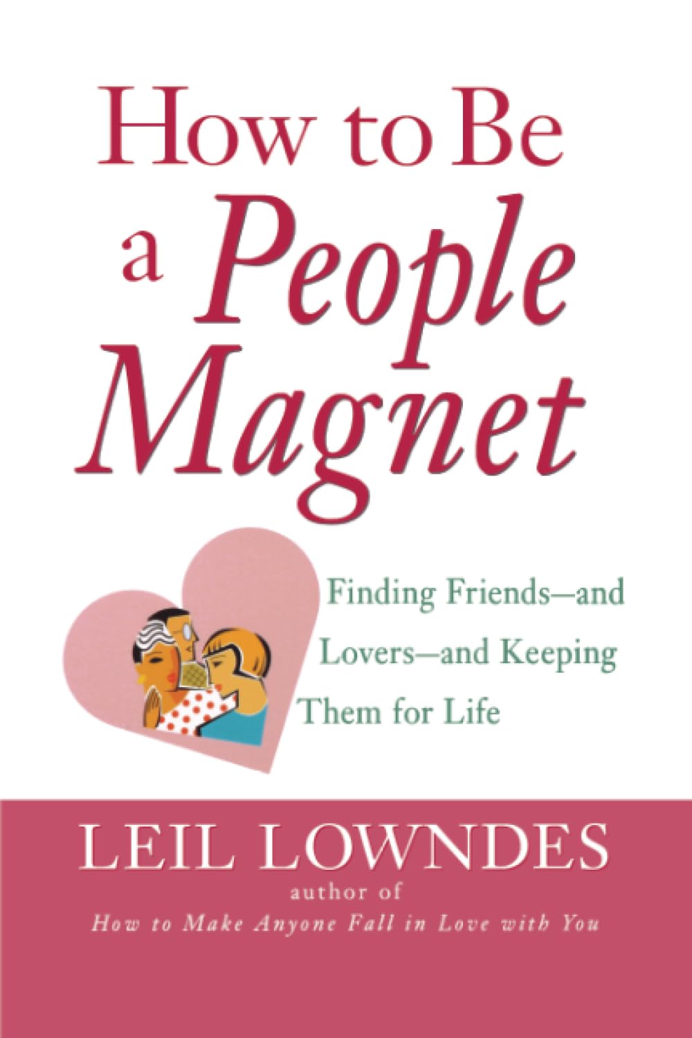 Product Image: How to Be a People Magnet