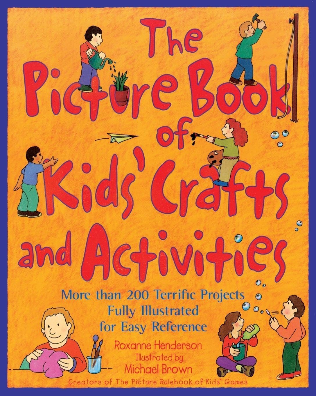 The Picture Book of Kids' Crafts and Activities Partnership & Love