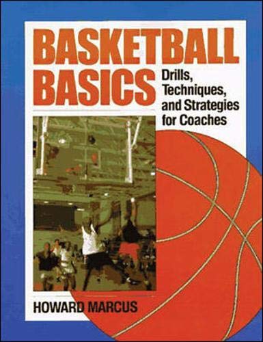 Product Image: Basketball Basics: Drills, Techniques, and Strategies for Coaches