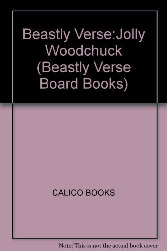 The Jolly Woodchuck (Beastly Verse Board Books) Social Sciences