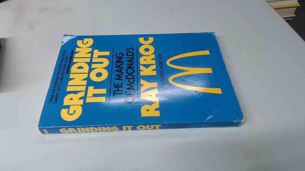 Grinding It Out: The Making of McDonald's Business, Finance & Career