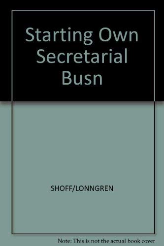 Starting Your Own Secretarial Business Social Sciences