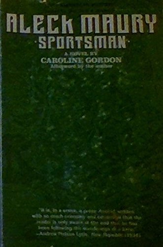 Aleck Maury, Sportsman (Lost American Fiction) Action & Adventure