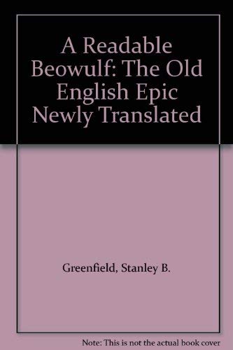 A Readable Beowulf: The Old English Epic Newly Translated Contemporary literature