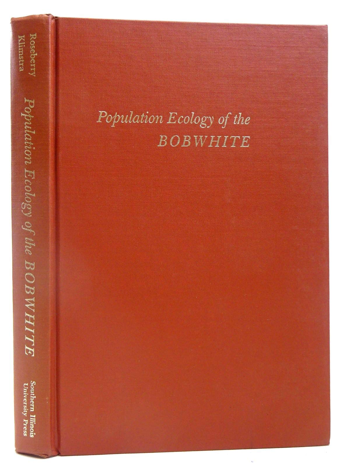Population Ecology of the Bobwhite Business & Technology