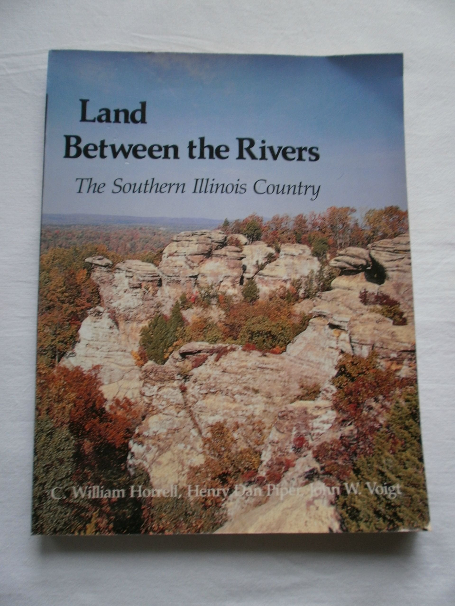 Land Between the Rivers: The Southern Illinois Country Nature & Animals