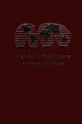 High Sulfur Coal Exports: An International Analysis Natural Sciences