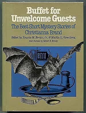 Buffet for Unwelcome Guests: The Best Short Mysteries of Christianna Brand: The Best Short Mystery Stories of Christianna Brand (Mystery Makers) Media & Communication