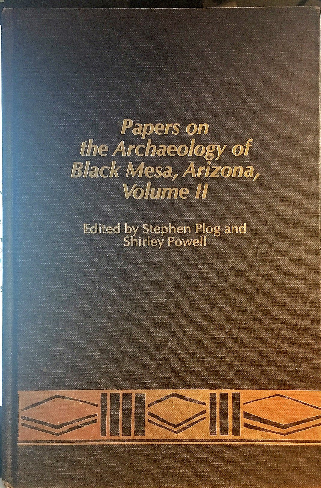 Papers on the Archaeology of Black Mesa, Arizona (Publications in Archaeology) Social Sciences