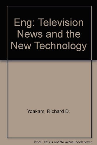 Eng: Television News and the New Technology Media & Communication
