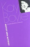 Kay Boyle: Artist and Activist Contemporary literature
