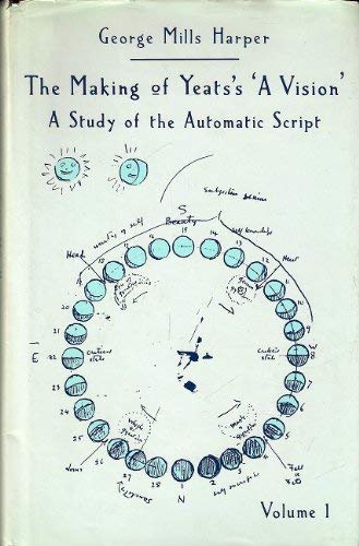 Product Image: The Making of Yeats's a Vision: A Study of the Automatic Script