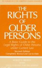 The Rights of Older Persons: A Basic Guide to the Legal Rights of Older Persons under Current Law (American Civil Liberties Union Handbook) Law