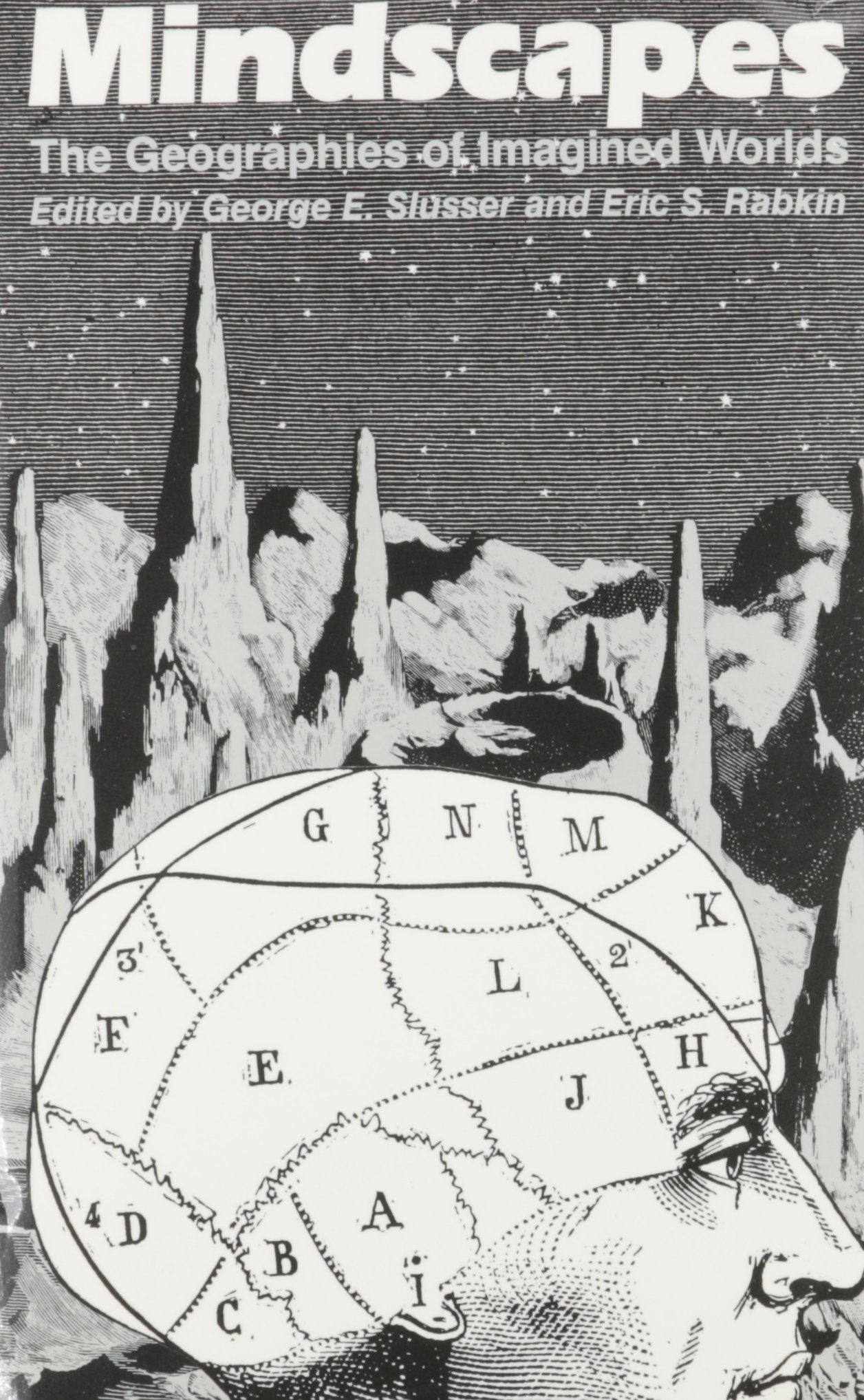 Mindscapes: The Geographies of Imagined Worlds (Alternatives) Contemporary literature Books