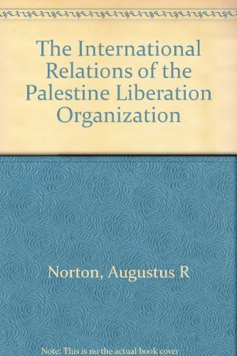 The International Relations of the Palestine Liberation Organization Social Sciences