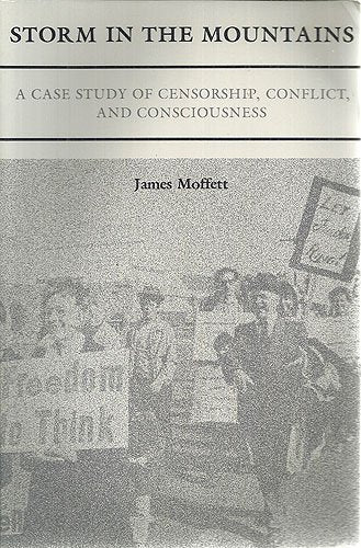 Storm in the Mountains: A Case Study of Censorship, Conflict, and Consciousness Books