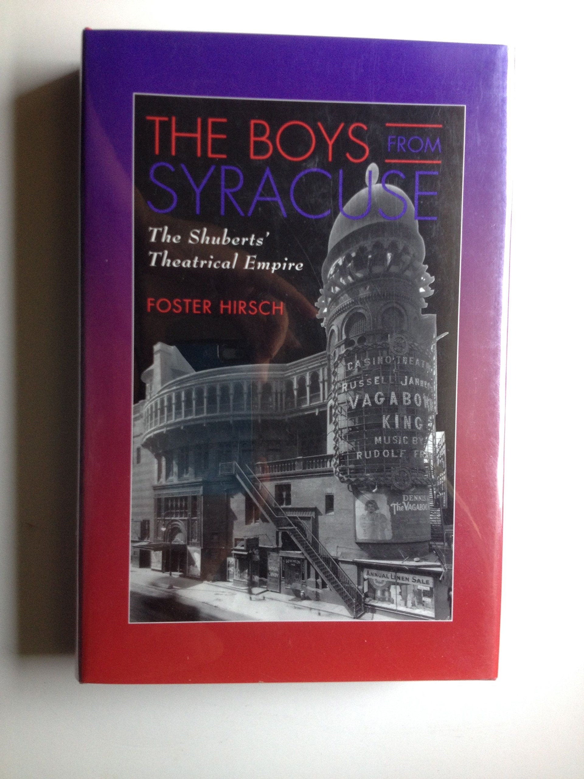 The Boys from Syracuse: The Shuberts' Theatrical Empire Drama