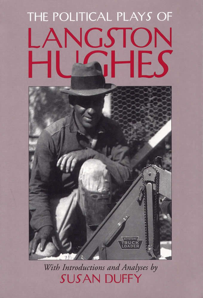 The Political Plays of Langston Hughes Drama