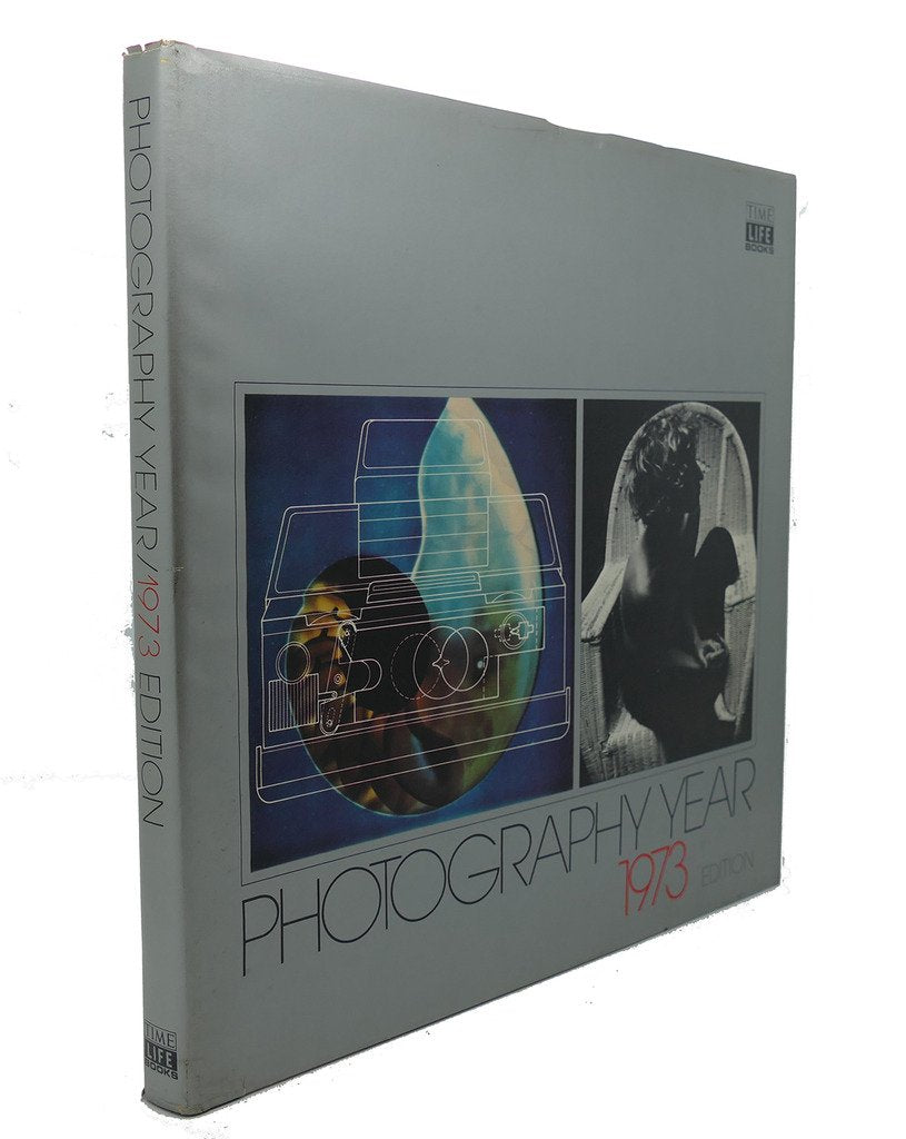 Photography Year 1973 Edition: Time Life Books (1973 Hardcover Edition, 7291518) by The editors Of Time-Life Books (1973-05-03) Books